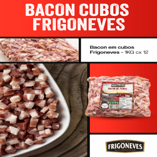 BACON EM CUBOS  1KG FRIGONEVES